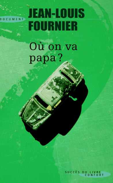 Ou on va Papa.jpg